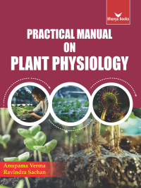 Practical Manual on Plant Physiology