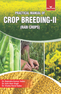Practical Manual of Crop Breeding-II (Rabi Crops)