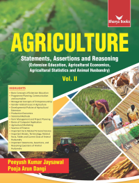 Agriculture: Statements, Assertions and Reasoning Vol. II (Extn.Edu.,Agri.Economics,Agri.Statistics 
